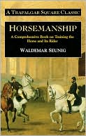 Book cover image of Horsemanship by Waldemar Seunig