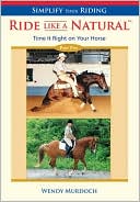 Wendy Murdoch: Simplify Your Riding - Ride Like a Natural Part 2: Time It Right on Your Horse