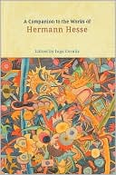 Book cover image of A Companion to the Works of Hermann Hesse by Ingo Cornils