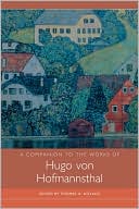 Thomas A. Kovach: A Companion to the Works of Hugo von Hofmannsthal