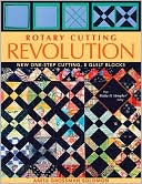 Anita Solomon: Rotary Cutting Revolution: New One-Step Cutting, 8 Quilt Blocks