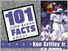 Sports Publishing Inc: 101 Little Known Fact about Ken Griffey, Jr