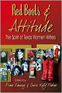 Diane Fanning: Red Boots & Attitude: The Spirit of Texas Women Writers