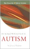 Book cover image of The Natural Medicine Guide to Autism by Stephanie Marohn