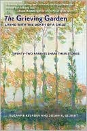 Suzanne Redfern: The Grieving Garden: Living with the Death of a Child