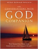 Book cover image of The Conversations with God: The Essential Tool for Individual and Group Study (Guidebook) by Neale Donald Walsch