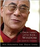 Dalai Lama: The Dalai Lama's Little Book of Wisdom
