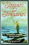 Ray Bondorew: Stripers and Streamers