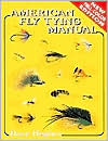 Dave Hughes: American Fly Tying Manual