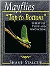 Book cover image of MAYFLIES:TOP/BOTTOM, SB by Shane Stalcup