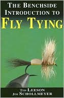 Book cover image of The Benchside Introduction to Fly Tying by Ted Leeson