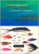 Book cover image of Contemporary Fly Patterns of British Columbia by Art Lingren