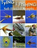 Allen McGee: Tying and Fishing Soft-Hackled Nymphs