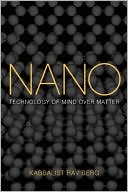 Book cover image of Nano: Technology of Mind over Matter by Rav P. S. Berg