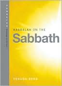 Book cover image of Kabbalah on the Sabbath by Yehuda Berg