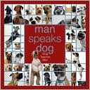 Don Morris: Man Speaks Dog: Dog Teaches Man