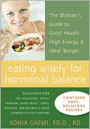Sonia Gaemi: Eating Wisely for Hormonal Balance