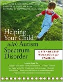 Stephanie B. Lockshin: Helping Your Child with Autism