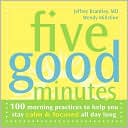 Book cover image of Five Good Minutes by Jeffrey Brantley