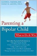 Gianni Faedda: Parenting a Bipolar Child: What to Do and Why