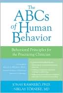 Jonas Ramnero: ABCs of Human Behavior: Behavioral Principles for the Practicing Clinician