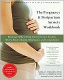 Book cover image of The Pregnancy and Postpartum Anxiety Workbook by Pamela Wiegartz