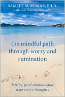 Book cover image of Mindful Path through Worry and Rumination by Sumeet Kumar
