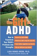 Book cover image of The Gift of ADHD, 2d by Lara Honos-Webb