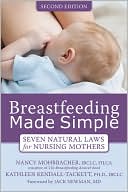 Nancy Mohrbacher: Breastfeeding Made Simple