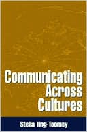 Book cover image of Communicating Across Cultures by Stella Ting-Toomey