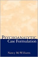 Book cover image of Psychoanalytic Case Formulation by Nancy McWilliams