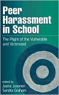 Book cover image of Peer Harassment in School by Jaana Juvonen