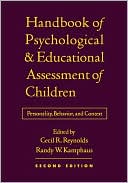 Book cover image of Handbook of Psychological and Educational Assessment of Children: Personality, Behavior, and Context by Cecil R. Reynolds
