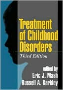 Book cover image of Treatment of Childhood Disorders by Eric J. Mash