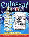 Staff of Tribune Media Services: Colossal Jumble: A Giant Collection of Puzzlies