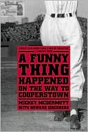 Mickey McDermott: A Funny Thing Happened on the Way to Cooperstown