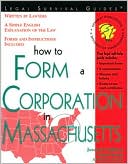 Mark Warda: How to Form a Corporation in Massachusetts