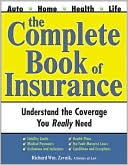Book cover image of The Complete Book of Insurance by Richard L. Zevnik