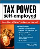 Book cover image of Tax Power For The Self-Employed by James O. Parker