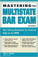 Book cover image of Mastering the Multistate Bar Exam, 2E by John J. Talamo