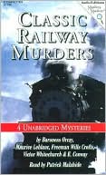 Patrick Malahide: Classic Railway Murders: Four Mysteries