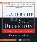 Arbinger Institute: Leadership and Self-Deception