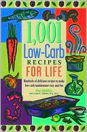 Book cover image of 1,001 Low-Carb Recipes for Life: The Great-Tasting Way to a Slimmer Lifestyle by Sue Spitler