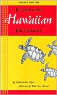Wight: Illustrated Hawaiian Dictionary
