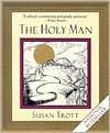 Book cover image of The Holy Man by Susan Trott