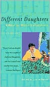 Louise Rafkin: Different Daughters: A Book by Mothers of Lesbians