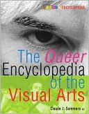 Book cover image of Queer Encyclopedia of the Visual Arts by Claude J. Summers