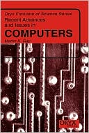 Martin K. Gay: Recent Advances And Issues In Computers