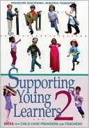 Book cover image of Supporting Young Learners 2: Ideas for Child Care Providers and Teachers by HighScope