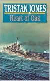 Book cover image of Heart of Oak by Tristan Jones